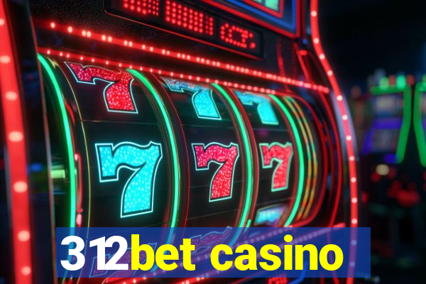 312bet casino